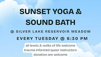 Listing photo for Sound bath and yoga @ silver lake reservoir meadow