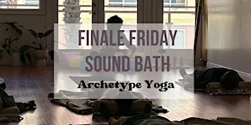 Listing photo for Finale Friday Sound Bath Experience every Friday @ 7:30pm