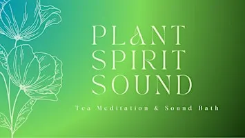 Listing photo for Plant Spirit Sound Bath
