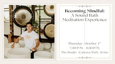 Listing photo for Becoming Mindful: A Sound Bath Meditation Experience (Irvine)