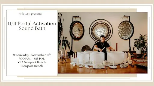 Listing photo for 11/11 Portal Activation Sound Bath (Newport Beach)