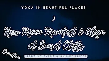 Listing photo for New Moon Manifest & Align at Sunset Cliffs