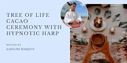 Listing photo for 3rd Friday of the month ~ Tree of Life Cacao Ceremony with Hypnotic Harp