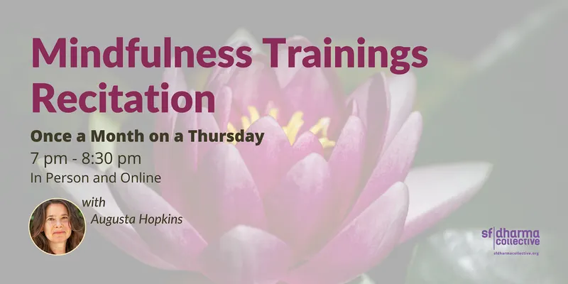 Listing photo for Mindfulness Trainings Recitation
