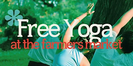 Listing photo for Free Yoga at the Outer Sunset Farmers Market & Mercantile