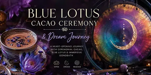Listing photo for Blue Lotus Cacao Ceremony & Dream Journey